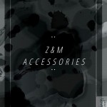 Z&M Accesssories